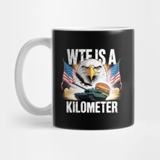 WTF-Is-A-Kilometer Mug